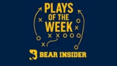 Bear Insider Plays of the Week Debuts - Episode 1 Cal vs Oregon State